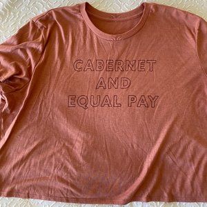 Cabernet and Equal Pay Crop Top